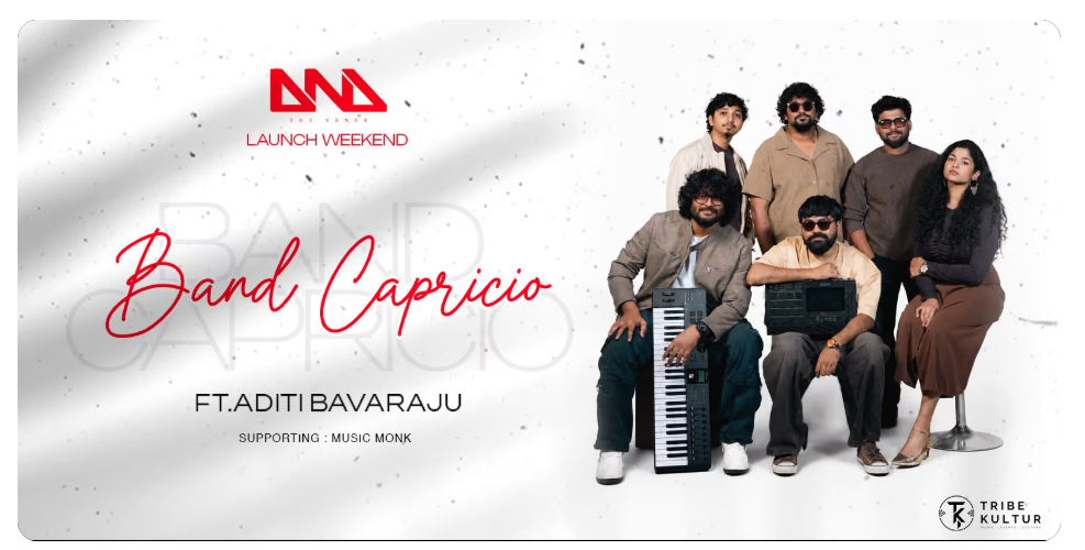 DND ft. Band Capricio - Launch Weekend